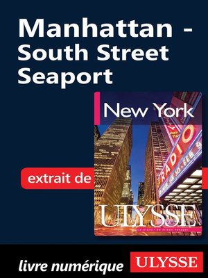 cover image of Manhattan--South Street Seaport